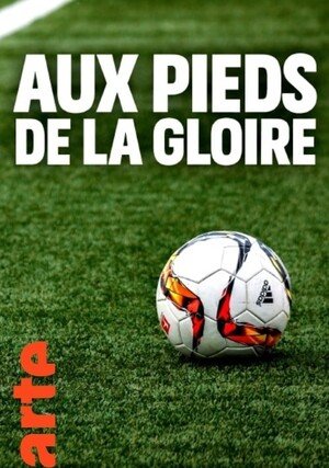     Aux pieds de la gloire